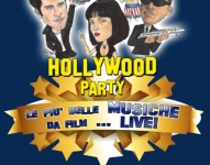 Hollywood Party in concerto