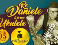 Re Daniele & il suo Ukulele in concerto