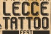 Lecce Tattoo Fest, ritorna la tre giorni dedicata alla cultura del tatuaggio