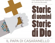 Storie di uomini, storie di Dio - il papa di Casaranello