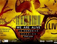 We Are Alive - La Domenica Live Area Eventi