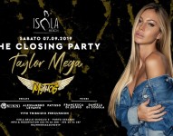 The Closing Party - Special guest Taylor Mega