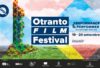 Otranto Film Festival, 6 giorni di proiezioni, incontri ed eventi