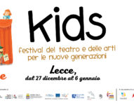 Kids - Festival del teatro e delle arti per le nuove generazioni
